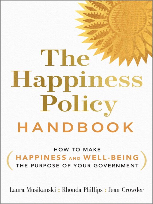 Title details for The Happiness Policy Handbook by Laura Musikanski - Available